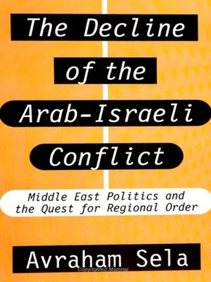 cover image of The Decline of the Arab-Israeli Conflict